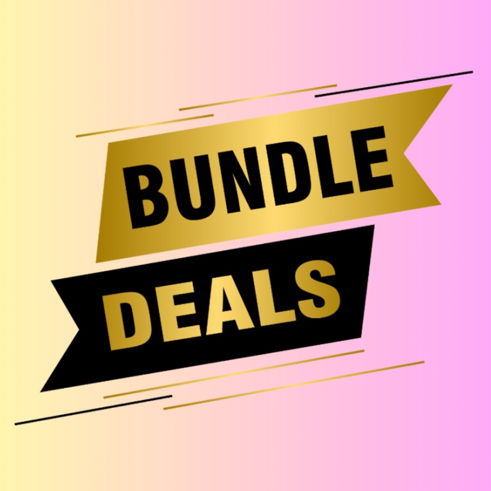 BUNDLE DEALS